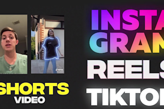 create instagram reels, tiktok video,amazing shorts professional reels,ad video