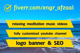 create a youtube channel and unique meditation relaxing videos