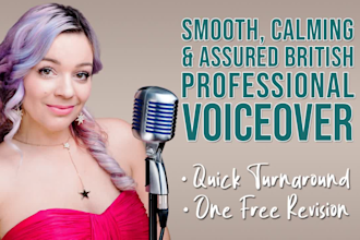 record a warm, authentic pro british female voiceover