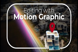 professionally edit your videos with motion graphic