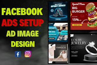 be a facebook ads manager and fb ad copy image design