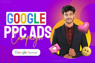 setup and manage high performance google ads PPC campaigns
