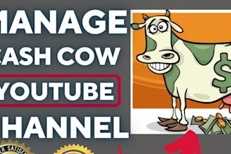 manage automated youtube cash cow channel and cash cow videos