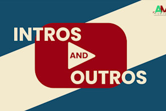 create a unique and custom youtube intro and outro video