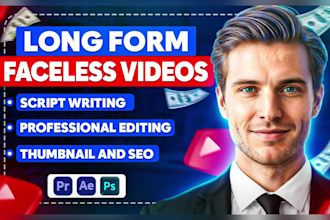 edit high quality faceless youtube and long form videos