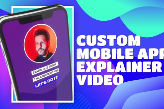 produce a custom mobile app explainer video