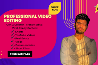 edit youtube videos, documentary, and lifestyle videos professionally