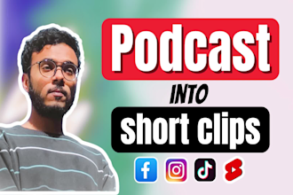 edit your podcast into short form video clips