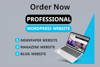 create your newspaper, magazine, or blog wordpress website