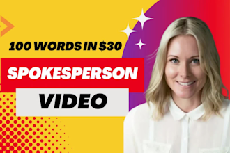 be your video spokesperson