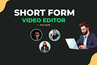 do instagram reels, youtube shorts and tik tok video editing