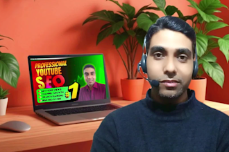 be best youtube video seo expert and channel growth manager