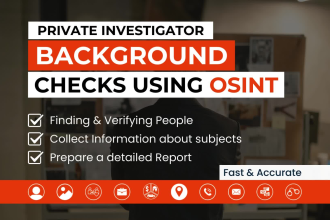 be private investigator and osint expert to check background