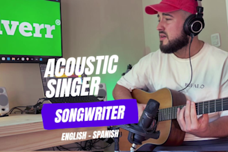 write and sing a custom acoustic guitar song in english or spanish