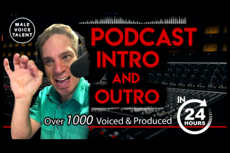 voice and produce your podcast intro, outro, bumpers