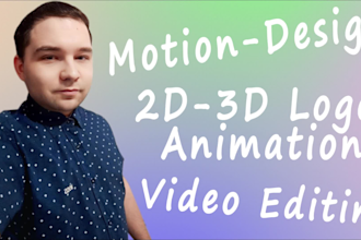 2d and 3d logo animation create a video animate text and apply creative effects