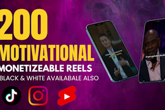 design 200 motivational reel or shorts or tiktok fast
