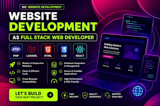 do ai website development , business website as full stack developer,PHP laravel