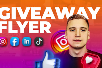 make giveaway flyer  for social media and promotions