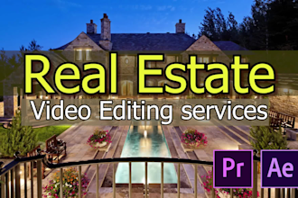 edit a professional real estate video or cinematic real estate video editing
