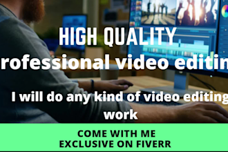 do professional video editing and video production