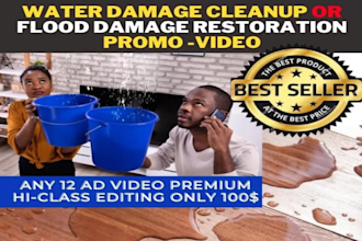 make water damage cleanup video, water damage restoration video ads