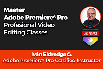 train you on adobe premiere pro for expert video editing results