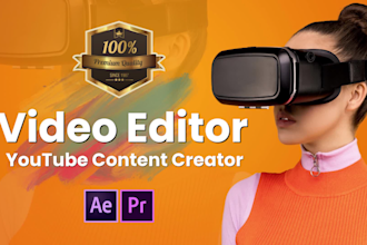 be your video editor and youtube content creator