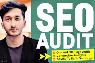 do website SEO audit report, competitor analysis, action plan for top ranking