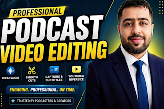 professionally edit your podcast videos for youtube and riverside