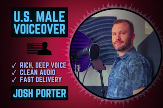 record a rich, deep, professional american male voiceover