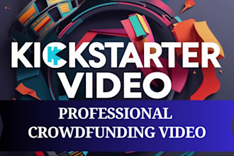 createcrowdfunding video for kickstarter and indiegogo