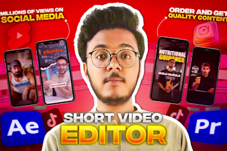 professionally edit your instagram reels, youtube shorts video, and tiktok
