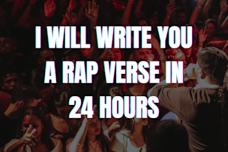 write you a rap verse in 24 hours