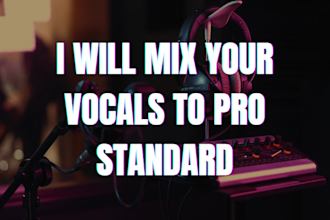 mix your vocals to a professional standard