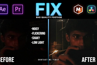 fix noisy, shaky, flicker, low light any bad quality footage