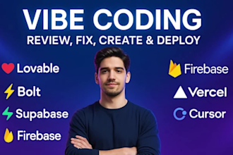 build, fix vibe coded app, website and its backend with firebase and supabase