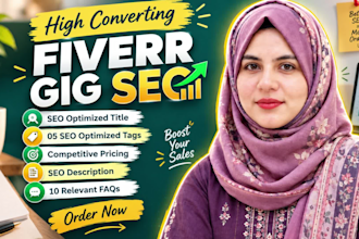 write high converting fiverr gig SEO title, tags, description for optimization