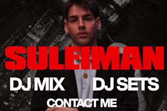 create a professional dj set mix for you in 24 hours