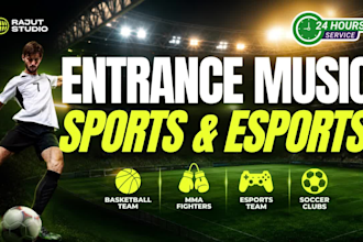 produce epic entrance music for sports and esports