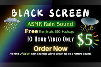 create 10 hour black screen rain videos with asmr rain sound