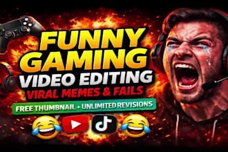 do funny gaming video editing for youtube, tiktok with custom thumbnail