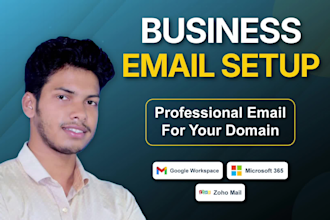 setup business email with google workspace microsoft 365 or zoho mail