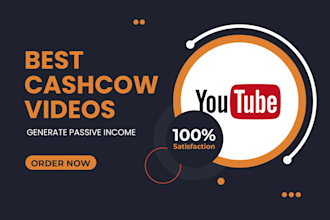 create best cash cow youtube videos