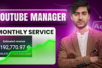 be your channel manager and youtube video editor