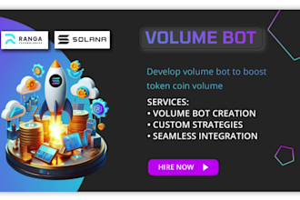 develop solana volume bot to boost token coin volume and liquidity