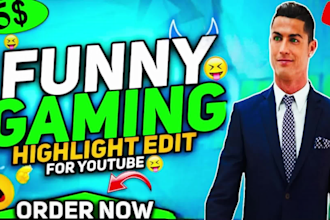 do funny gaming video and fortnite video editing for youtube