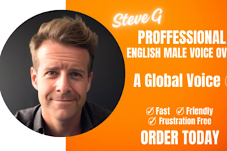 record dynamic, friendly, engaging english male voiceover