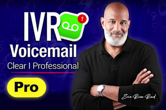 record a professional voicemail greeting and IVR voice over
