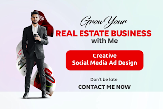 design real estate social media posts, banners and ads